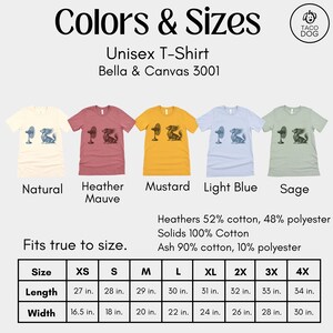 May include: Unisex T-shirts in various colors, including Natural, Heather Mauve, Mustard, Light Blue, and Sage. Each shirt features a graphic design and is available in sizes XS to 4X. The shirts are made of cotton and polyester blends.