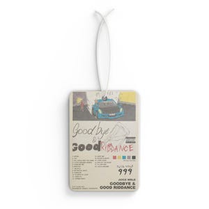 Juice Wrld Goodbye & Good Riddance Car Air Freshener