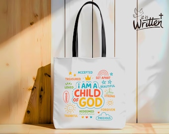I Am a Child of God Tote Bag Christian Gift Kids National Childrens Day Bible Verse Bag Scripture Tote Faith Bag for Children Jesus Love Png