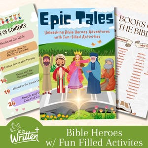 Könnte beinhalten: Eine farbenfrohe Illustration von biblischen Helden, darunter Esther, Daniel, Joseph und Mose, die auf einem geöffneten Buch stehen. Der Titel "Epic Tales" ist über der Illustration zu sehen, und der Untertitel "Unleashing Bible Heroes Adventures with Fun-Filled Activities" befindet sich darunter. Das Bild enthält auch ein Inhaltsverzeichnis mit biblischen Geschichten und eine Liste der Bücher der Bibel.