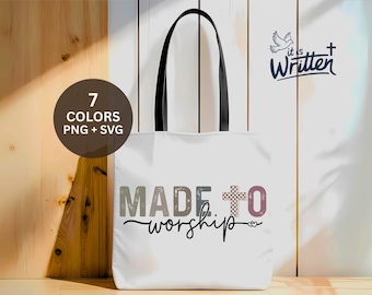 Made to Worship SVG PNG Christian Tote Bag Design Bible Verse Clipart Religious Sublimation Faith base 7 Color Files Christian Shirt Png Svg