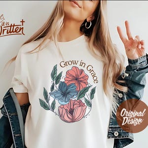 Grow in Grace PNG, Christian Shirt Design, Faith Based Floral PNG, Bible Verse Digital Download Religious Sublimation PNG, Scripture Png Svg