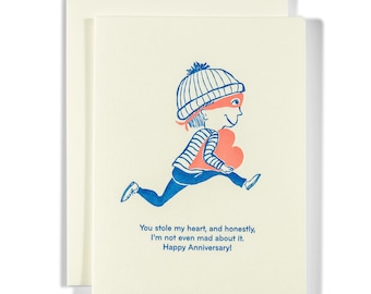 Stole my Heart Anniversary | Love/Anniversary | Letterpress Greeting Card