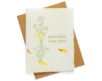 Rooting for you  | Seed Card | Letterpress Greeting Card