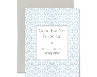 Gone But Not Forgotten | Sympathy | Letterpress Greeting Card