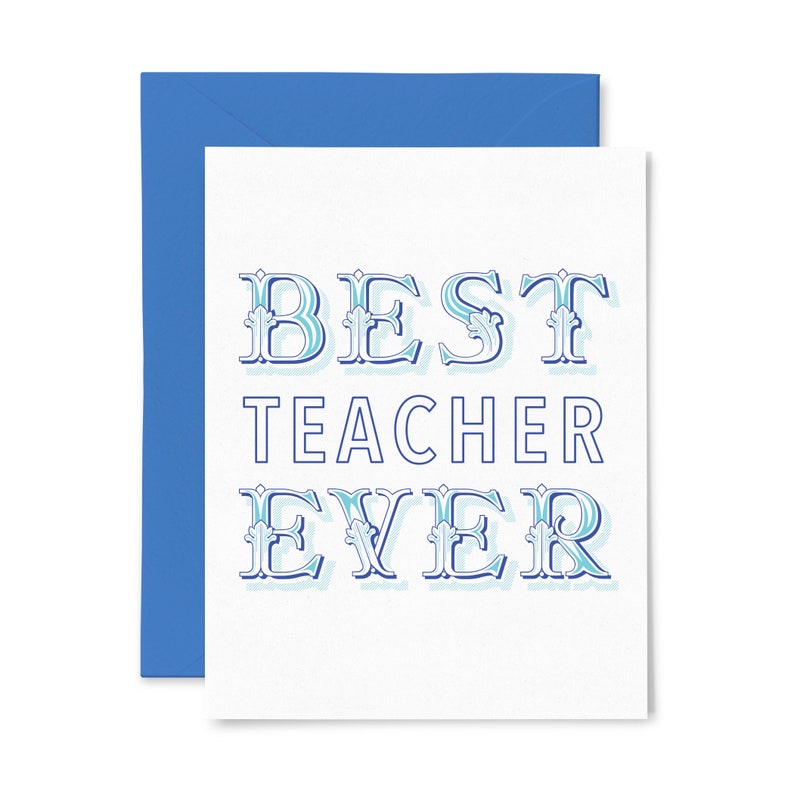 Best Teacher Ever Teacher Appreciation Letterpress Greeting Card image 1