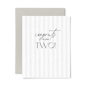 Congrats You Two | Wedding/Engagement | Letterpress Greeting Card
