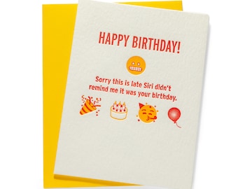 Tarjeta de felicitación de cumpleaños atrasado de Siri / Cumpleaños atrasado / Tarjeta de felicitación impresa en tipografía