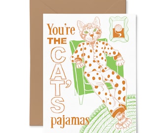 You're the Cat's Pajamas | Letterpress Greeting Card