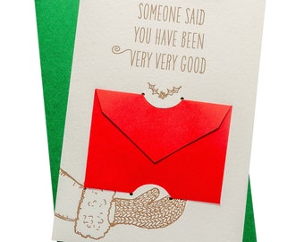 Gift Card Holder | Letterpress | Someone Said You Have Been Very Very Good