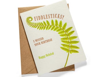 Fiddlesticks / Cumpleaños atrasado / Tarjeta de felicitación impresa en tipografía