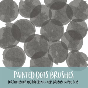 Painted Dots Photoshop and Procreate Brushes with PNG Files for Commercial Use