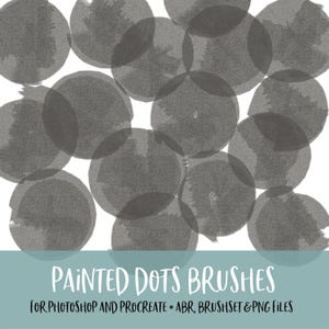 Painted Dots Photoshop and Procreate Brushes with PNG Files for Commercial Use
