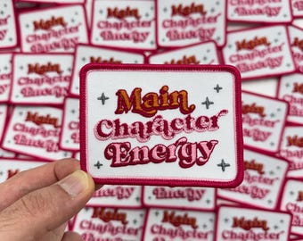 Main Character Energy Patch, Trucker Hat Iron On Patch, Embroidery Patch, Badass Patch, Humor Patch, Western Patch, Funny Patch #148