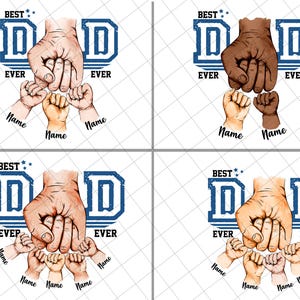 Personalized Best Dad Ever Png Bundle, Dad And Kids Hand Png, Baby Toddler Kid Png, Fist Bump Set Png, Happy Father&#39;s Day Png, Gifts For Dad
