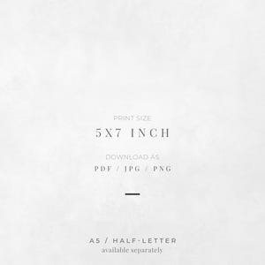 Print size: 5x7 inch, download as a JPG, PDF of PNG. A5 and half-letter versions also available in our store