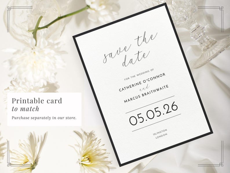 Image of the Monochrome Border black and white printable save the date card - printable card to match, purchase separately in our Etsy store