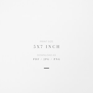 Print size 5x7 inch. Download as PDF, JPG or PNG