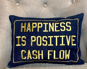 HAPPINESS is cash flow Embroidered Pillow - INSIDE JOKE