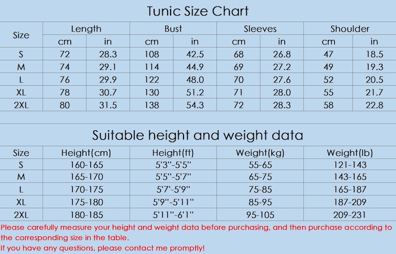 May include: A size chart for a tunic, showing measurements in inches and centimetres for bust, length, sleeves, and shoulder. The chart also includes a table with recommended height and weight ranges in feet and inches, centimetres, kilograms, and pounds.