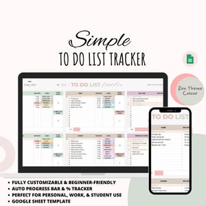 May include: A digital to-do list tracker displayed on a laptop and smartphone. The design features a soft color palette with the text "Simple TO DO LIST TRACKER." The screen shows a customizable task list with labels and progress tracking. The design includes the text "Zen Theme Colour."