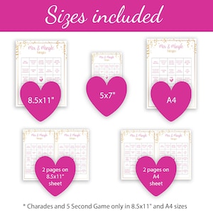 May include: A pink and gold printable bingo card game with the text "Mix & Mingle Bingo". The image shows the different sizes available: 8.5x11 inches, 5x7 inches, and A4. The text "Charades and 5 Second Game only in 8.5x11" and A4 sizes" is also included.
