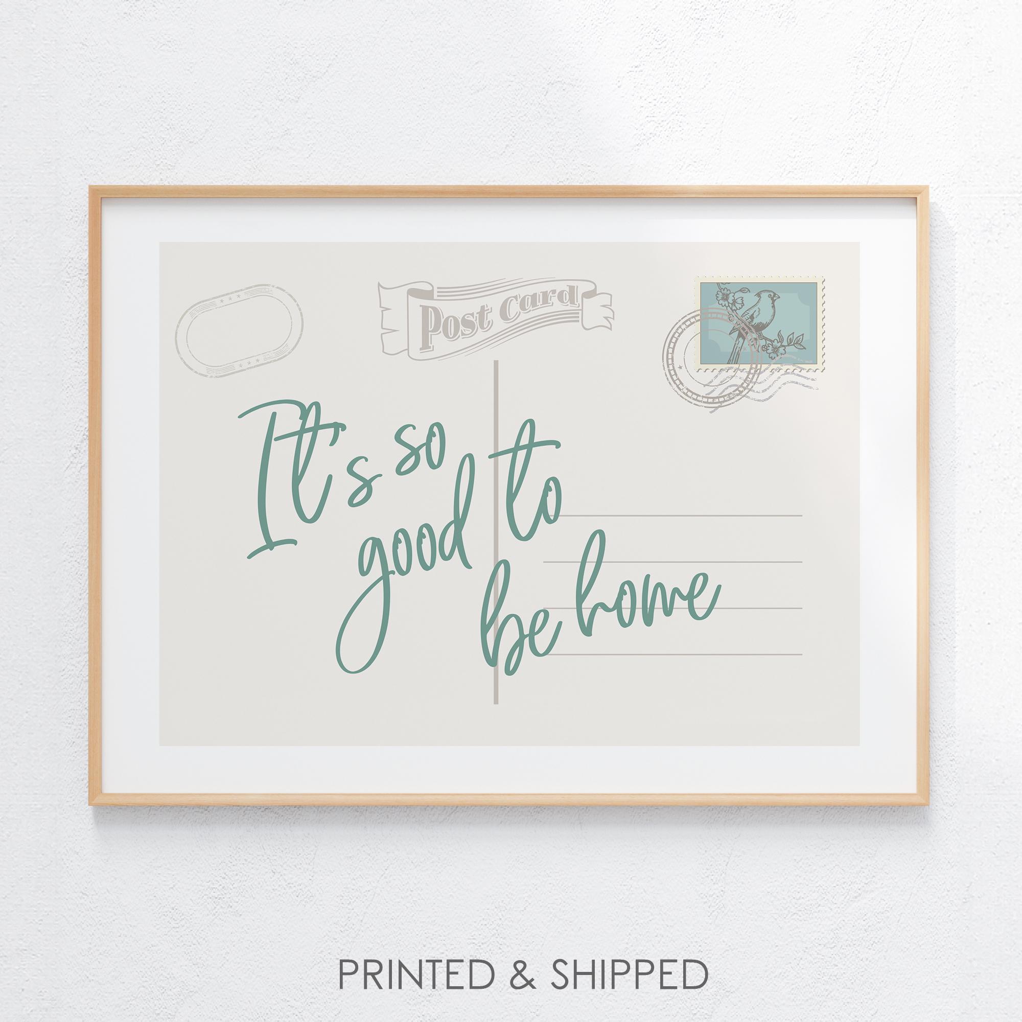 Retro Postcard Print It's So Good To Be Home Wall Art Vintage Travel Decor Apartment Aesthetic Poster Trendy Girly Quote Art Print