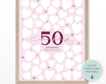 Pink 50 Reasons Why We Love You Print Printable, 50th Birthday Guestbook, Birthday Signature Sign, Things We Love About You, Gift Keepsake