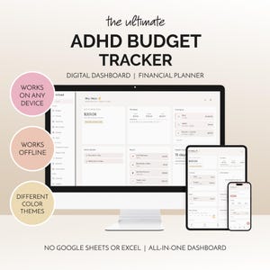 Può includere: Una dashboard digitale per il monitoraggio del budget ADHD visualizzata su un monitor di computer, un tablet e uno smartphone. L'interfaccia presenta strumenti di pianificazione finanziaria con il testo "THE ULTIMATE ADHD BUDGET TRACKER", "WORKS ON ANY DEVICE", "WORKS OFFLINE" e "DIFFERENT COLOR THEMES".