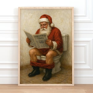 Santa on Toilet Print PRINTABLE Vintage Christmas Oil Painting Wall Art Funny Festive Bathroom Decor Restroom Poster Holiday Humor Download