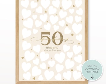 50 Reasons Why We Love You Print Printable, Gold 50th Birthday Guestbook, Birthday Signature, Things We Love About You, 50th Gift Keepsake