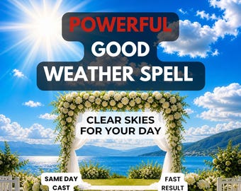 Powerful Good Weather Spell Same Day Cast | Clear Skies No Rain Ritual | Sunshine Blessing Wedding Outdoor Event | Fast Results