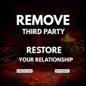 May include: Image with text: "REMOVE THIRD PARTY RESTORE YOUR RELATIONSHIP." A red candle, a lit candle, a key, and a pentagram are visible. The background is dark red with rose petals.