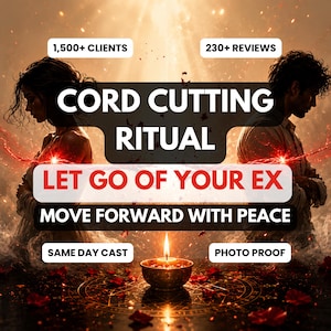 Cord Cutting Spell | Let Go of Your Ex & Move On | Release Emotional Ties | Personalized Ritual | Same Day Cast | Photo Proof