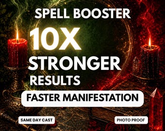 Spell Booster | 10X Amplifier Magic Ritual for Stronger & Faster Results | Power Spell Add-On | Same Day Casting