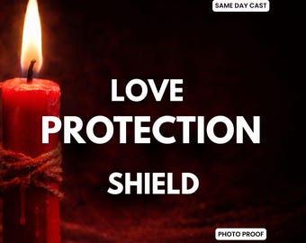 Love Protection Shield – Bond Stabilization & Interference Block Ritual, Seal Results, Prevent Emotional Backlash, Protect Your Connection