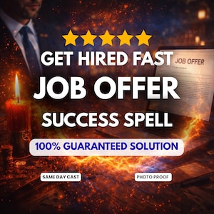 May include: An advertisement with the text "GET HIRED FAST JOB OFFER SUCCESS SPELL" and "100% GUARANTEED SOLUTION." The image features a lit candle, a laptop displaying a document labeled "JOB OFFER," and a person in a suit.