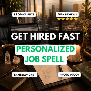 Job Spell to Get Hired Fast | Career Spell for Job Offer, Interview Success & Promotion | Personalized Same Day Employment Ritual