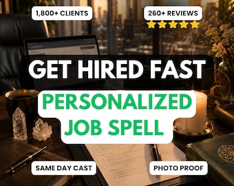 Job Spell to Get Hired Fast | Career Spell for Job Offer, Interview Success & Promotion | Personalized Same Day Employment Ritual