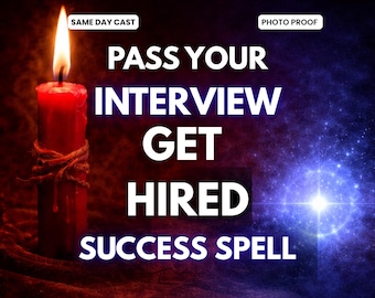 May include: A red candle with a burning flame, wrapped with twine, against a dark, cosmic background. Text reads "PASS YOUR INTERVIEW GET HIRED SUCCESS SPELL" with additional text "SAME DAY CAST" and "PHOTO PROOF".