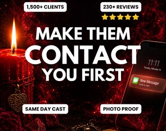 Contact Me Spell | Make Them Contact You First | Break No Contact | Unblock Communication | Same Day Cast | Photo Proof