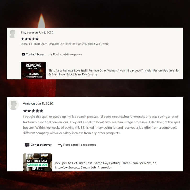 May include: Two Etsy customer reviews displayed on a dark background with a candle flame. The first review features a five-star rating and text about a Third Party Removal Love Spell. The second review includes a five-star rating and text about a Job Spell to Get Hired Fast, detailing a successful job search and salary increase.