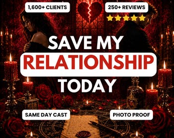 Emergency Relationship Repair Spell | Stop a Breakup | Save My Relationship | Restore Love | Heal Emotional Distance | Same Day |Photo Proof