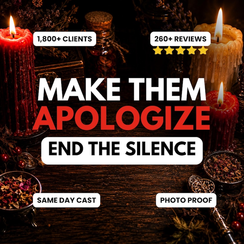 May include: Three lit candles in red and yellow wax with dripping textures, surrounded by small bowls of herbs and dark objects. Text reads: 1,800+ CLIENTS, 260+ REVIEWS, MAKE THEM APOLOGIZE, END THE SILENCE, SAME DAY CAST, and PHOTO PROOF.