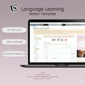 Pode incluir: Um computador portátil exibindo um modelo de aprendizagem de idiomas do Notion. O modelo inclui um registro de estudo, vocabulário diário, fórmulas personalizadas e um rastreador de calendário. A tela também exibe o texto "Modelo de aprendizagem de idiomas" e "258:16:32:40".