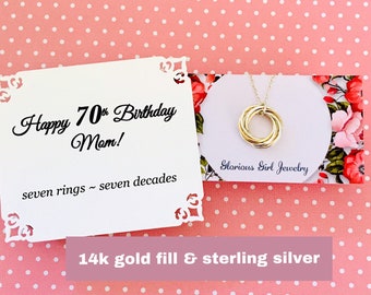 70th BIRTHDAY Gift for Mom 7 Rings for 7 Decades 70th Gift for Grandma Necklace Sterling Silver or Silver and Gold 7 Connected Rings