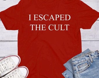 I Escaped The Trump Cult Anti-Trump Anti-MAGA Anti-GOP Anti-Republican Unisex Softstyle T-Shirt - You're in a Cult Tee Shirt
