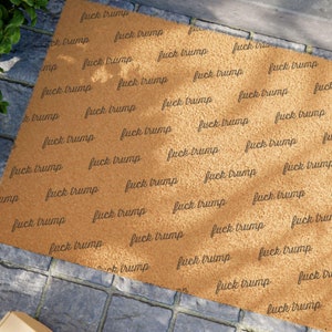 Subtle "Fuck Trump" Doormat - anti-Trump anti-MAGA Tufted Coir Coconut Fiber Welcome Mat - Funny Liberal Democrat Political Gift image 1
