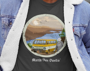 Martin Van Dwellin' Van Life Camper Van Dwelling Vagabond Nomad Martin Van Buren Unisex Softstyle T-Shirt
