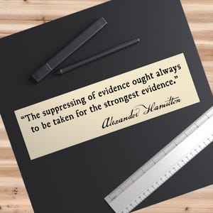 Suppressing Evidence Alexander Hamilton Quote Bumper Sticker or Magnet - Anti-Trump Pam Bondi Release the Epstein Files - Redacted Coverup Sticker